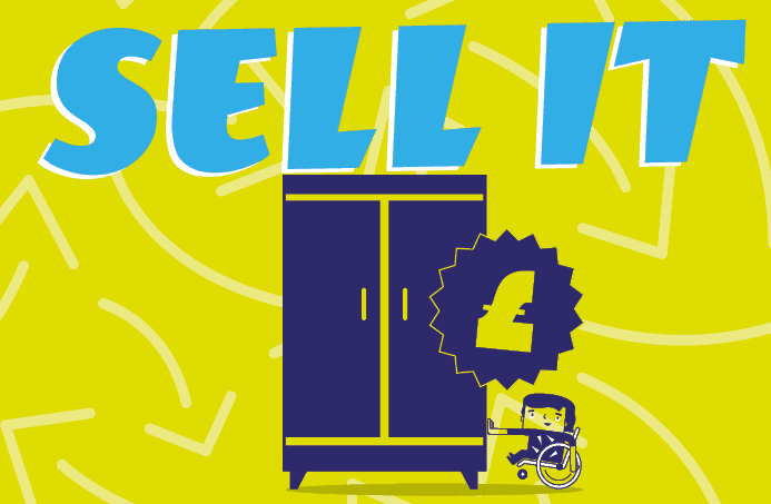 A cartoon character in a wheelchair is next to a wardrobe. There is a pound sign and the text "Sell it" above. The background is colourful