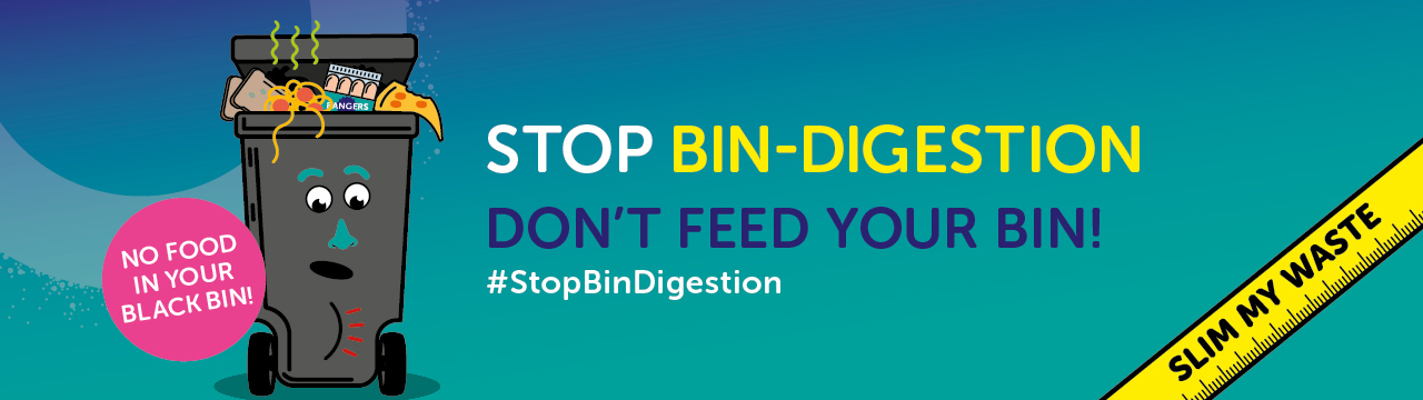 The words 'help stop bin-digestion' and a picture of a bin.