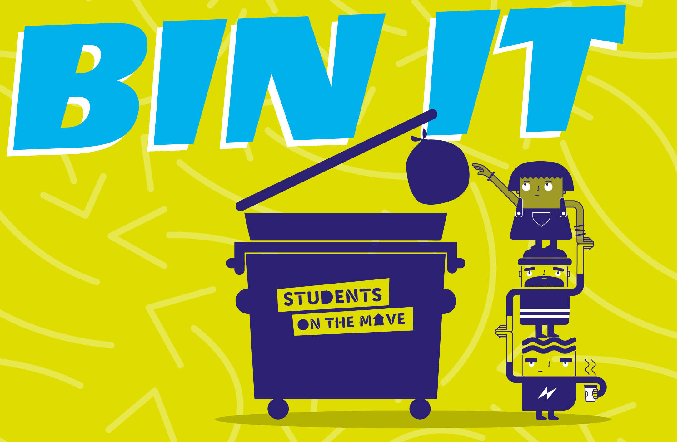 A students on the move illustration of the words 'bin it'
